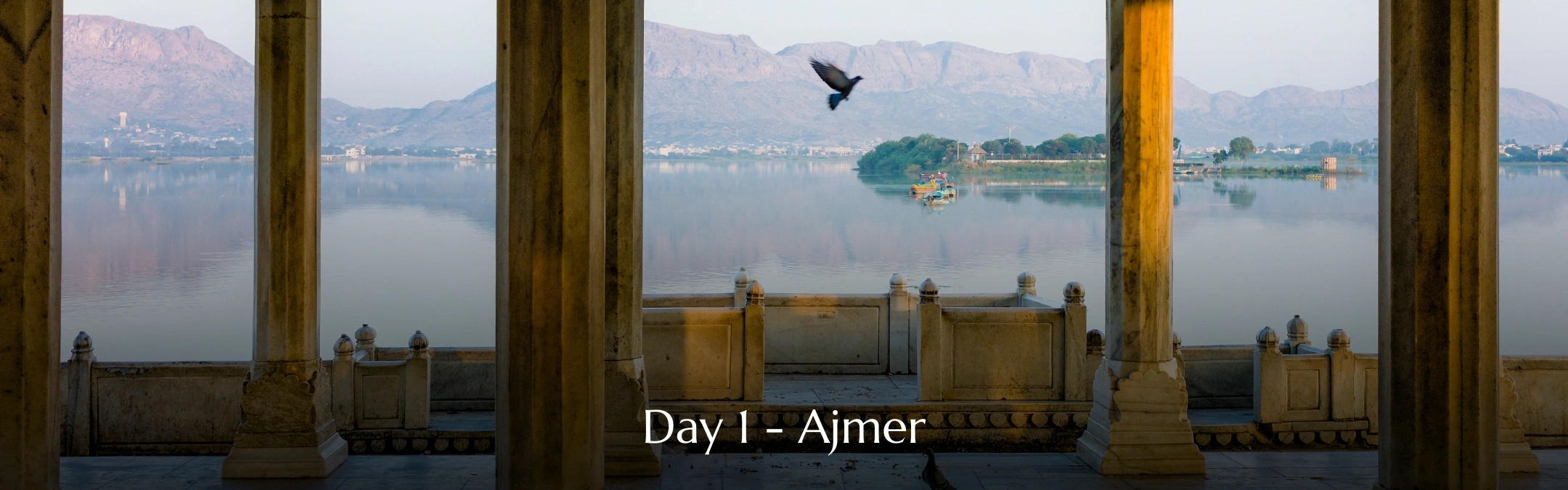 Ajmer Tour Day 01