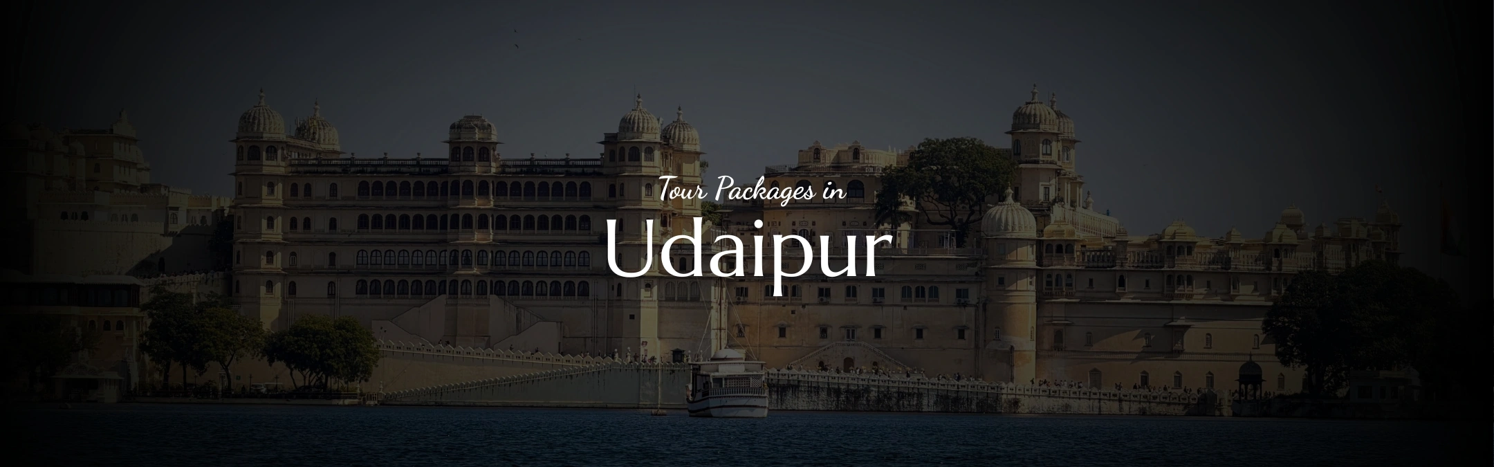 Tour Packages in Udaipur